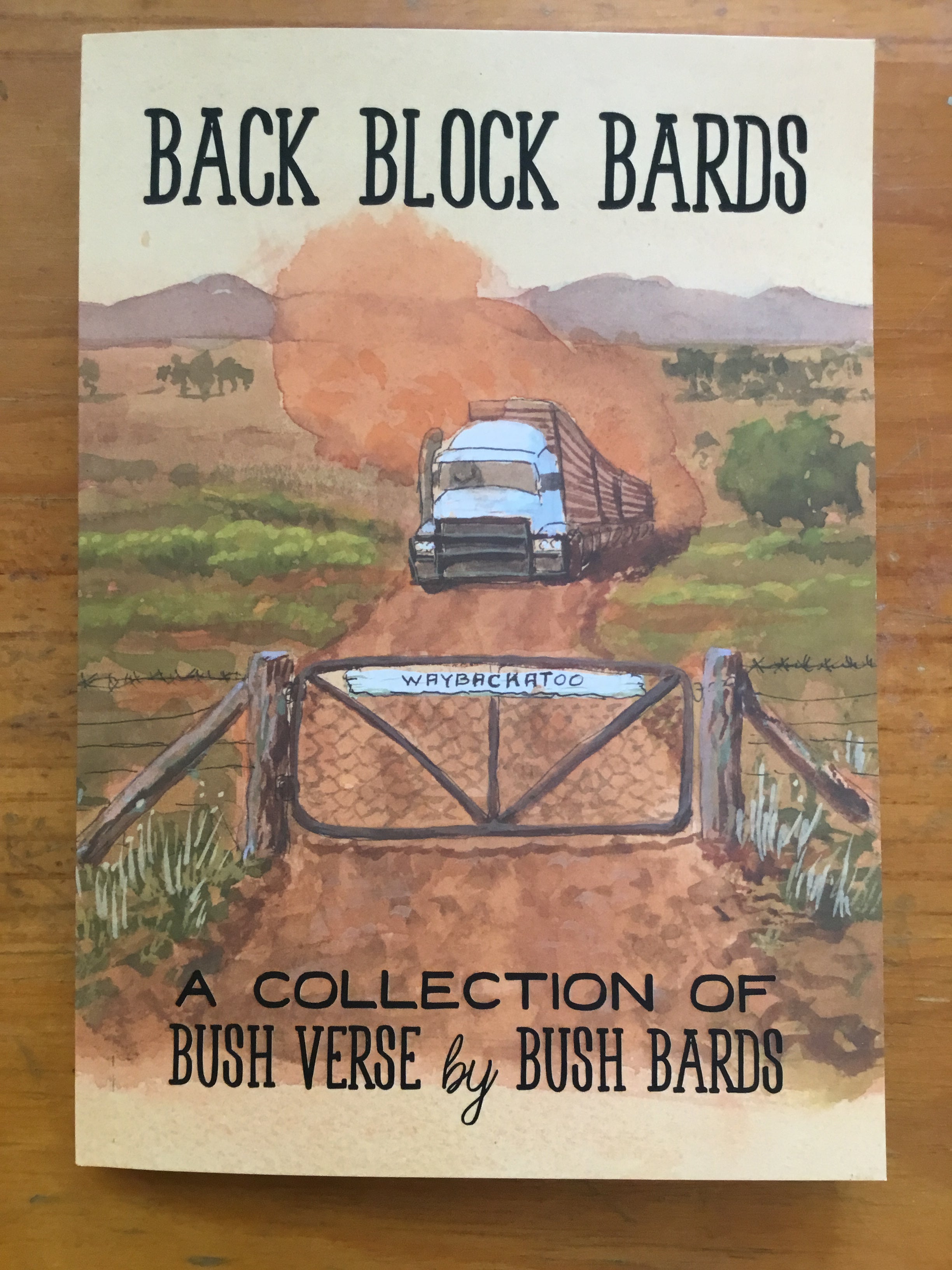 Back Block Bards - A Collection of Bush Verse by Bush Bards